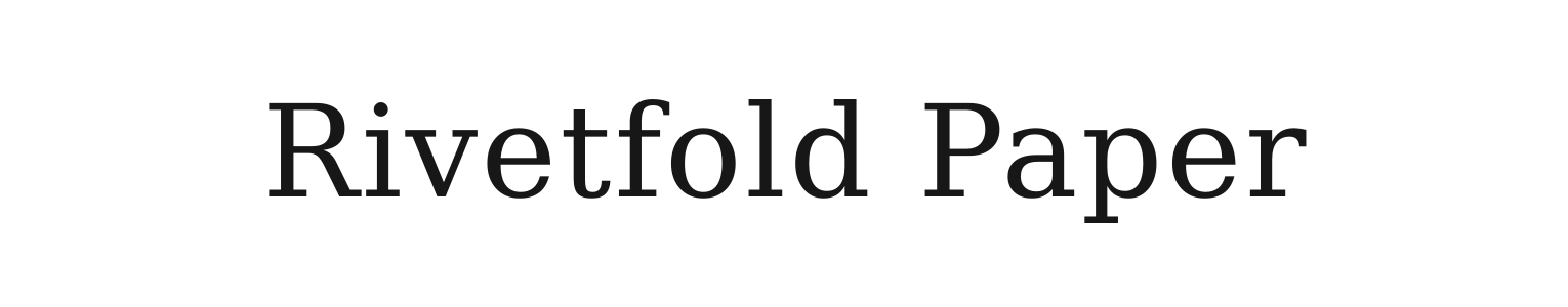 Rivetfold Paper